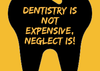 Dentistry Is Not Expensive
