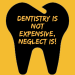 Dentistry Is Not Expensive